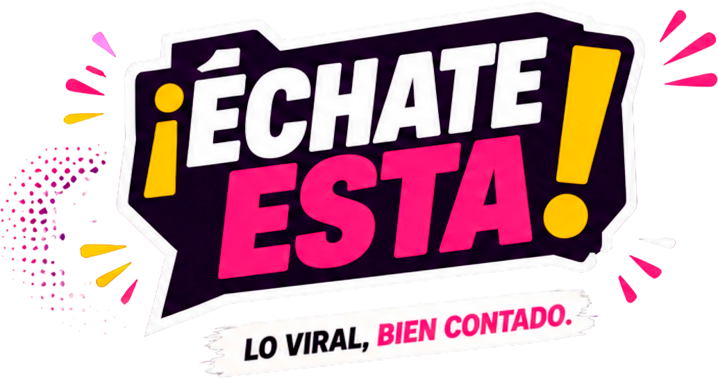 ¡Échate esta!